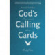 God's Calling Cards: Personal Reminders of His Presence with Us