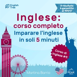 Inglese: corso completo.: Imparare l'inglese in soli 5 minuti.