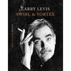 Swirl & Vortex: Collected Poems
