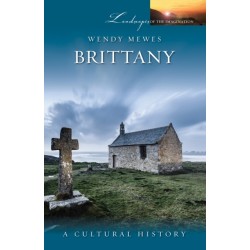 Brittany: A Cultural History