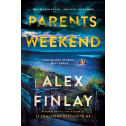Parents Weekend: A Novel
