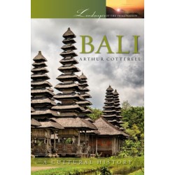 Bali: A Cultural History