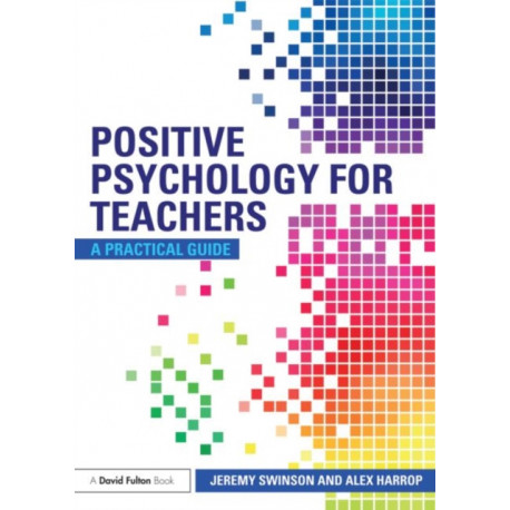 Positive Psychology for Teachers