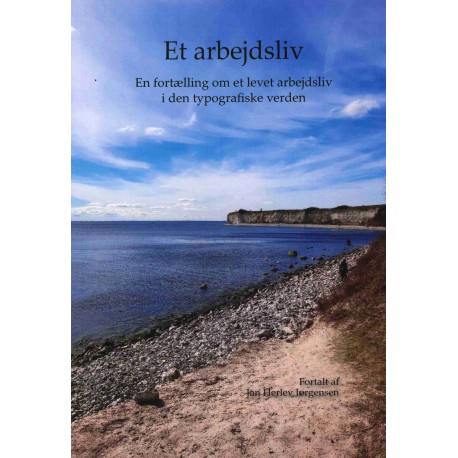 Et arbejdsliv