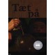Tæt På: intimiteter i kunsten 1730-1930