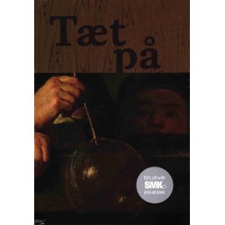 Tæt På: intimiteter i kunsten 1730-1930