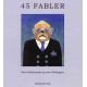45 fabler
