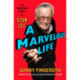 A Marvelous Life: The Amazing Story of Stan Lee