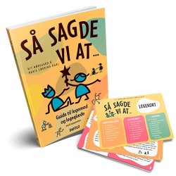 Sampak - Så sagde vi at…: Guide til legemod og legeglæde med Legepaletten