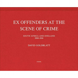 David Goldblatt: Ex Offenders