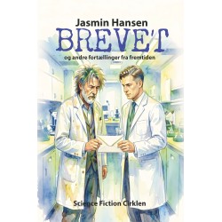 Brevet: og andre fortællinger fra fremtiden