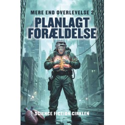 Planlagt forældelse: Mere end overlevelse 2