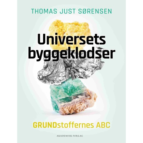 Universets byggeklodser: Grundstoffernes ABC