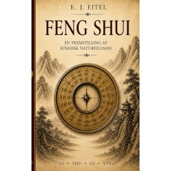 Feng shui: Natur, kosmos og menneske  i kinesisk tradition