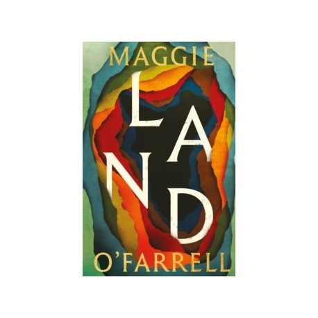 Land: From the no. 1 bestselling author of Hamnet, a multigenerational epic of loss, hope and reunion