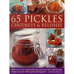65 PICKLES CHUTNEYS RELISHES