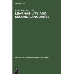 Learnability and second languages: A book of readings
