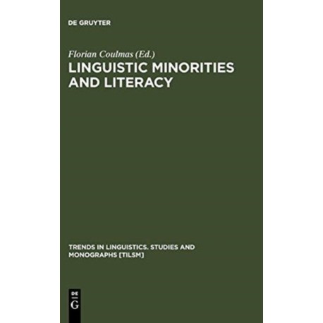 Linguistic Minorities and Literacy: Language Policy Issues in Developing Countries