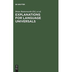 Explanations for Language Universals