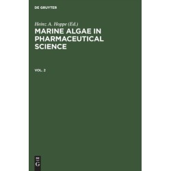 Marine Algae in Pharmaceutical Science. Vol. 2