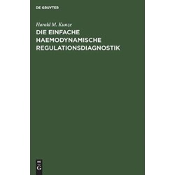 Die einfache haemodynamische Regulationsdiagnostik