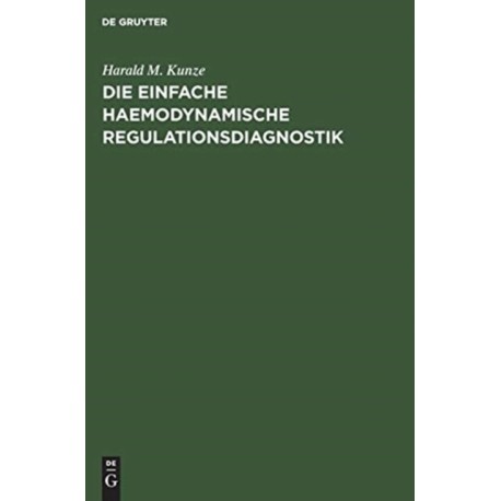 Die einfache haemodynamische Regulationsdiagnostik