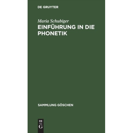 Einfuhrung in Die Phonetik
