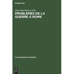Problemes de la Guerre A Rome