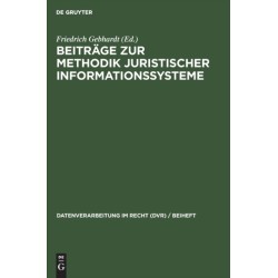 Beitrage Zur Methodik Juristischer Informationssysteme
