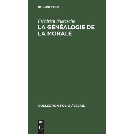 La Genealogie de la Morale