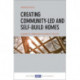 Creating Community-Led and Self-Build Homes: A Guide to Collaborative Practice in the UK