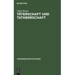 Taterschaft Und Tatherrschaft