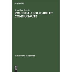 Rousseau Solitude Et Communaute