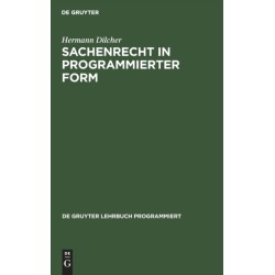 Sachenrecht in Programmierter Form