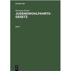 Jugendwohlfahrtsgesetz: Kommentar