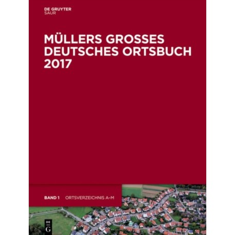 Mullers Großes Deutsches Ortsbuch 2017