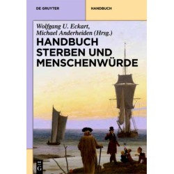 Handbuch Sterben Und Menschenwurde