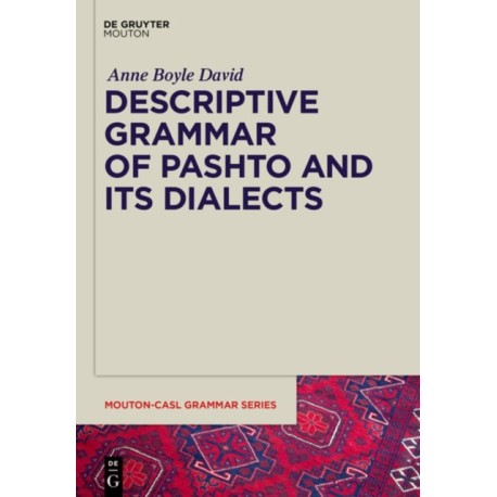 Descriptive Grammar of Pashto and its Dialects