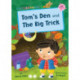 Tom's Den and The Big Trick: (Pink Early Reader)