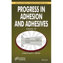 Progress in Adhesion and Adhesives, Volume 10