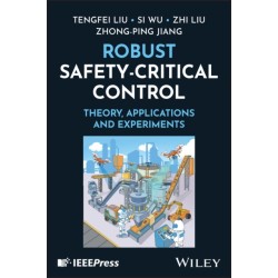 Robust Safety-Critical Control: Theory, Application and Experiments