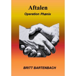Aftalen: Operation Phønix