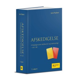 Afskedigelse: Arbejdsgiverens ledelsesret og ledelsespligt
