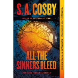 All the Sinners Bleed: A Novel