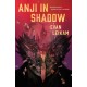 The Anji in Shadow