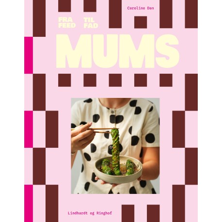 MUMS - fra feed til fad