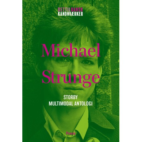 Michael Strunge: Storby - Multimodal antologi
