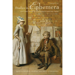 Studies in Ephemera: Text and Image in Eighteenth-Century Print