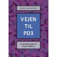 Vejen til PD3: En komplet guide til Prøve i Dansk 3