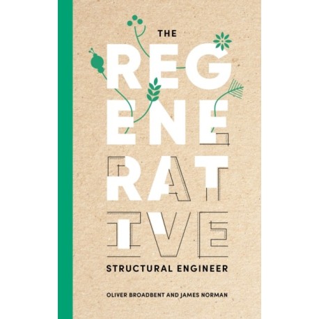 The The regenerative structural engineer